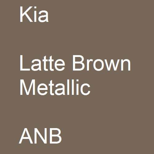 Kia, Latte Brown Metallic, ANB.